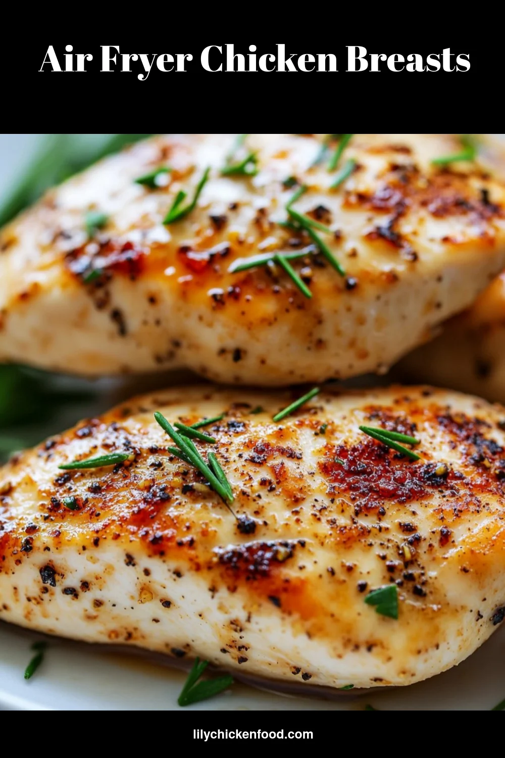 Air Fryer Chicken Breasts