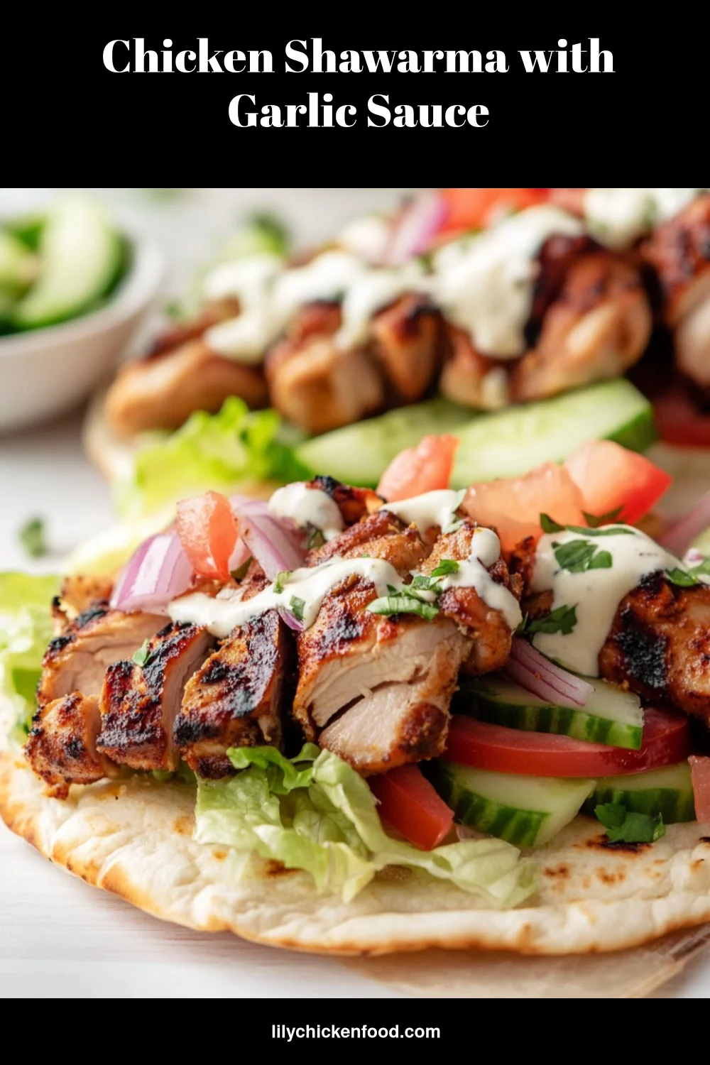 Chicken Shawarma with Garlic Sauce