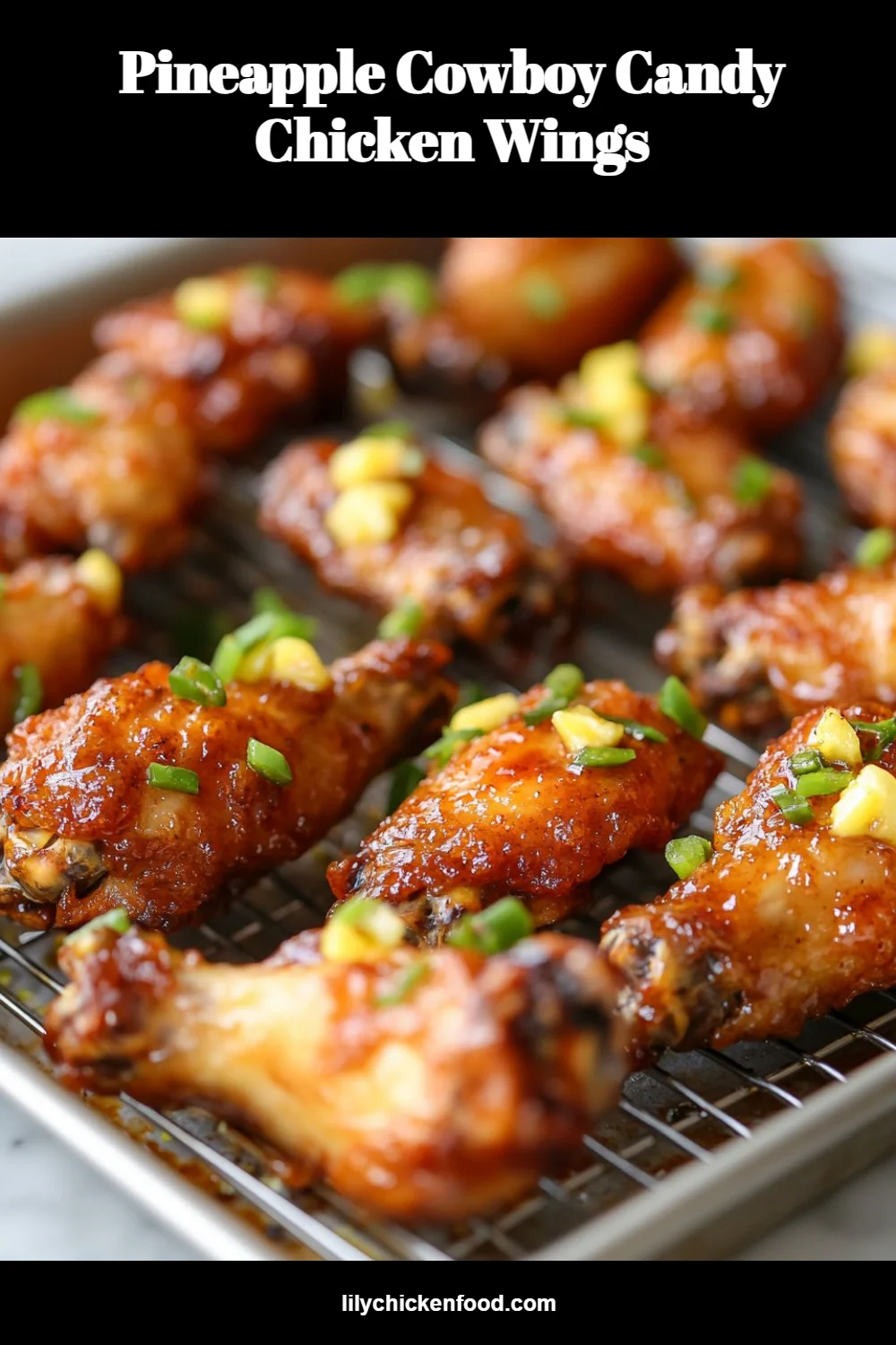 Pineapple Cowboy Candy Chicken Wings