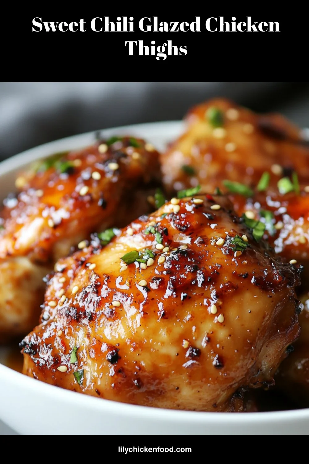 Sweet Chili Glazed Chicken Thighs