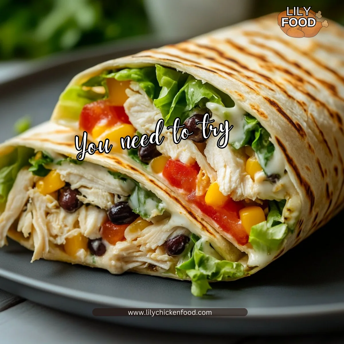 High Protein Chicken Crunch Wrap Supreme