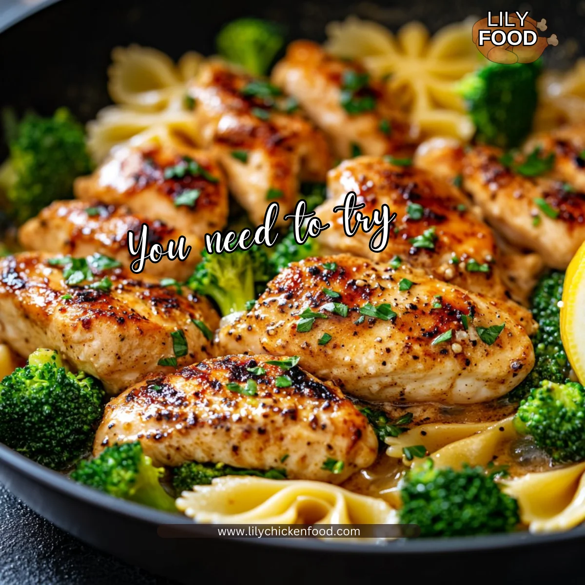 Cowboy Butter Lemon Bowtie Chicken with Broccoli