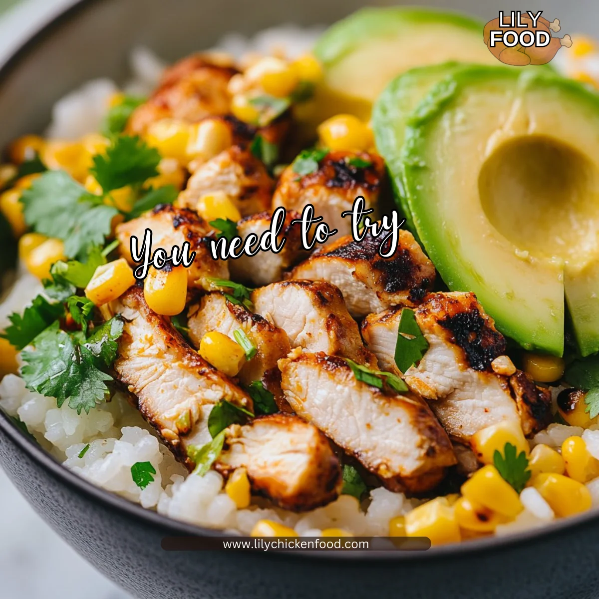 Street Corn Chicken Rice Bowl