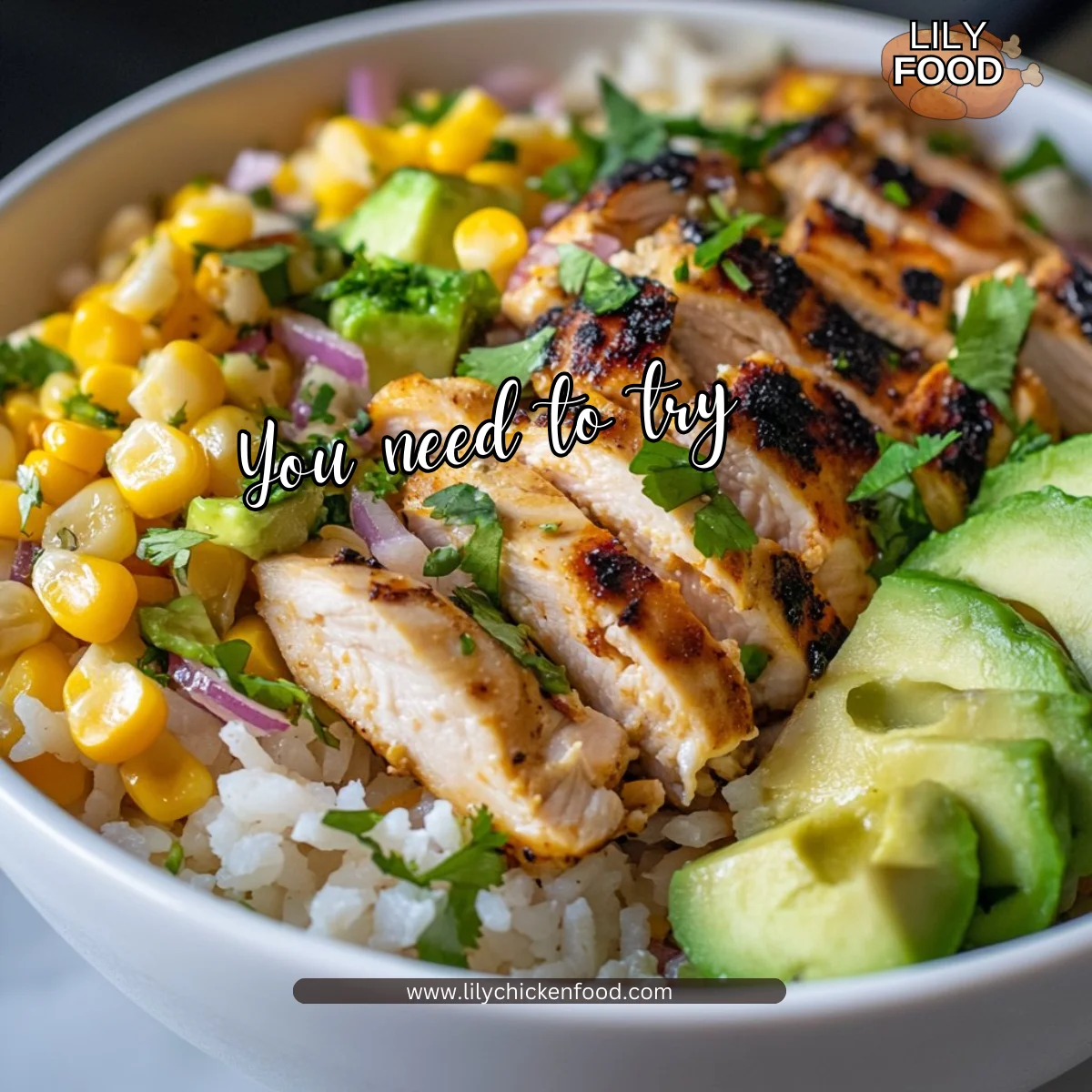 Street Corn Chicken Rice Bowl