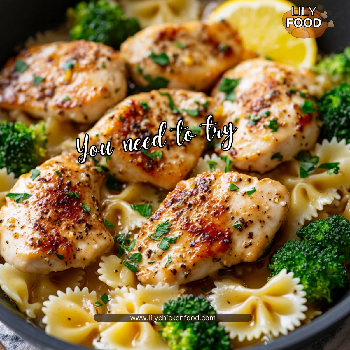 Zesty Cowboy Butter Chicken: Lemon Bowtie Pasta & Broccoli